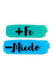 +FE  -MIEDO